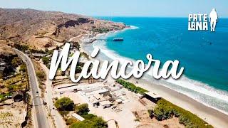 MÁNCORA , LA PLAYA PARA TODOS LOS BOLSILLOS  | PIURA #turismo #mancora #viajes