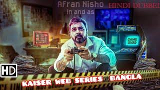 KAISER Web series full hd full episode hindi dubbed arfan nisho #hindi #webseries