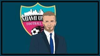 What Happened To Beckham's MLS Miami Franchise?