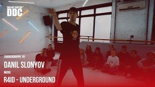 R4ID - Underground | Danil Slonyov | Talent Center DDC