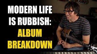 Inside The Album with Graham Coxon from Blur - "Modern Life Is Rubbish"