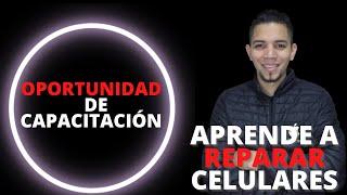 CURSO DE REPARACIÓN DE CELULARES GRATIS 2023 -  ¡Gran Oportunidad de Capacitación FORMAL!