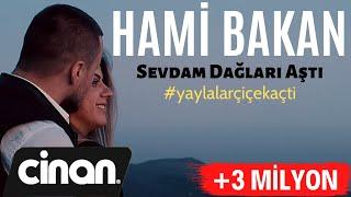 Hami Bakan - Sevdam Dağları Aştı (Offıcial Video) 2020 #yaylalarçiçekaçti