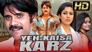Yeh Kaisa Karz - यह कैसा क़र्ज़ (Full HD) Superhit Action Dubbed Full Movie | Nayanthara