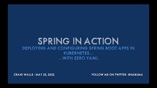 Spring and Kubernetes without YAML