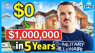 Broke to Millionaire in 5 Years w/ Military Real Estate Investing