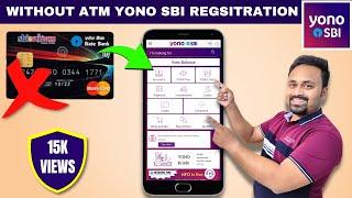 SBI YONO NEW REGISTRATION WITHOUT ATM CARD !! अब बिना ATM CARD के करो YONO SBI NEW REGISTRATION !!