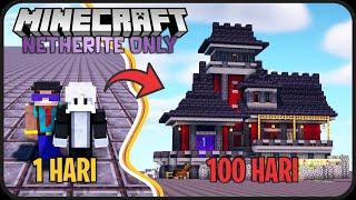 100 Hari di Minecraft HARDCORE Tapi NETHERITE Only ! - Bertahan Hidup Di Planet Paling Keras!