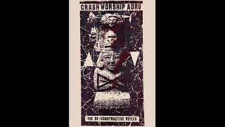 Crash Worship - Live 95 (5 & 6)