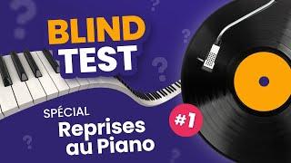 BLIND TEST - Piano Quiz  - 40 Chansons à identifier #1