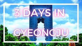 South Korean Tour - 3 Days Backpacking in Gyeongju