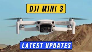 DJI Mini 3 Latest Updates - Latest DJI Rumors, Specs, Leaks || Drone Diary