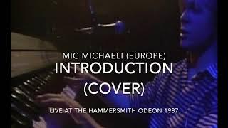 Mic Michaeli (Europe) - Live intro (cover)