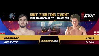 GWF FIGHTING EVENT / Mammad Amraliyev VS Luka Papava / Ray 11