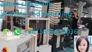 Small paper cup flexo printing and die cutting machine in one line (2020New)