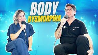 Body Dysmorphia | Podcast