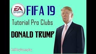 Fifa 19 | Tutorial face Donald Trump | Pro clubs