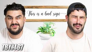 This Is A Bad Sign | The Basement Yard #467