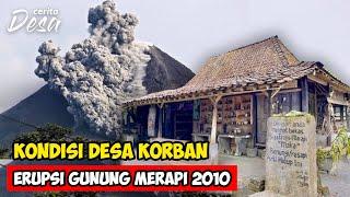 KONDISI DESA KEPUHARJO TERDAMPAK ERUPSI MERAPI 2010 - Petualangan Alam Desaku - Cerita Desa