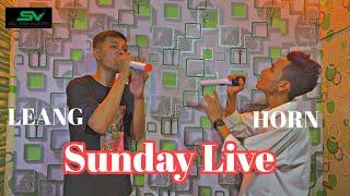 SSV-ONE HEART -Sunday live - LEANG ft HORN