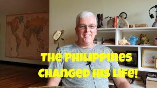 The Philippines Changed His Life!