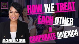 We Uplift But We Can Be Crabs In A Barrel | HR For US or AGAINST US!? | Overcoming Corporate America