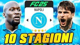 10 ANNI DI CARRIERA CON IL NAPOLI SU FC 25! - NUOVA SERIE! EP.1