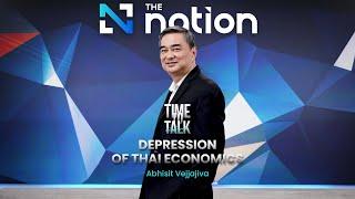 Time to Talk ‘Abhisit Vejjajiva, The Former Prime Minister of Thailand’ | EP.11