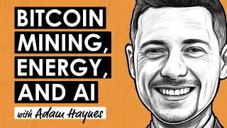 Bitcoin Mining 101 w/ Adam Haynes (BTC218)