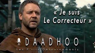 ️  "Je suis Le Correcteur. "  Détournement par @Daadhoo (Instagram)