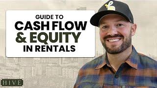 Guide to Analyzing Cash Flow and Equity in Rental Properties