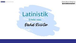 Erlebe Latinistik mit David (Geisteswissenschaften Erleben!)