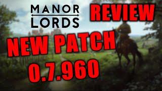 My Review After 30+ Hours On The New Manor Lords Patch (0.7.960)