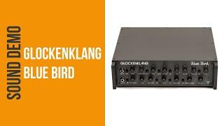 Glockenklang Blue Bird - Sound Demo (no talking)