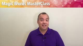 Magic Words MasterClass