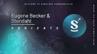 Eugene Becker & Stendahl - Sonicate