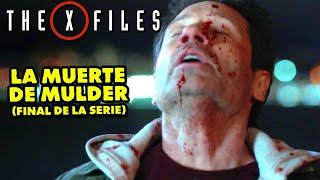 EL CAPITULO FINAL DE LOS EXPEDIENTES SECRETOS X 