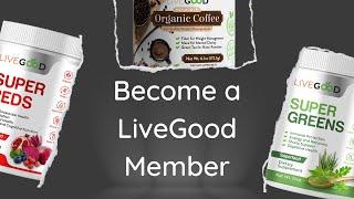 How to Join LiveGood just as a member