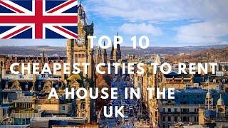 Top 10 cheapest cities to rent in the uk | Affordable cities in the UK