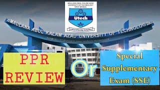  MAKAUT PPR vs. SSE: The Ultimate Guide to Post-Publication Review and Special Supplementary Exams!