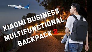 XIAOMI BUSINESS MULTIFUNCTIONAL BACKPACK 2 | обзор и личное мнение | ПОБЕДА, АЭРОФЛОТ, URAL AIRLINES