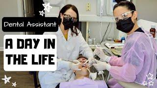 A Day In The Life Of A Dental Assistant