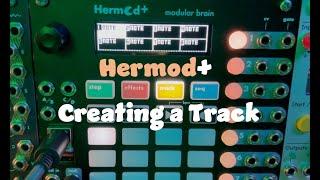 Hermod+ Creating a Track