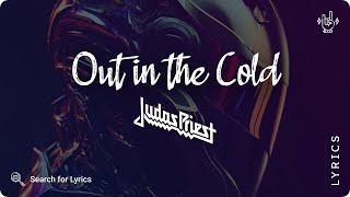 Judas Priest - Out in the Cold (Lyrics video for Desktop)