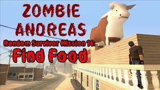 Random Survivor Mission 14: Find Food. GTA: Zombie Andreas Complete