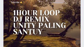 DJ Remix Unity Paling Santuy - Ultimate Relaxation and Fun! (1 Hour Loop) Awan Axello #Viral #tiktok