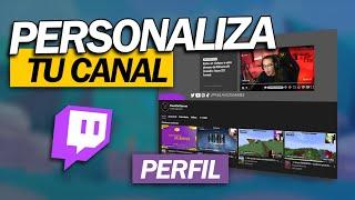  Personalizar y MEJORAR canal de TWITCH en 2022 