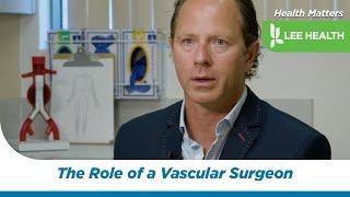 The Role of a Vascular Surgeon