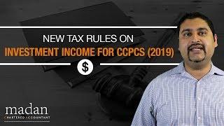 New Tax Rules on Investment Income for Canadian Controlled Private Corporations (2019)