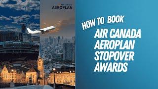 How to book Air Canada Aeroplan stopover awards